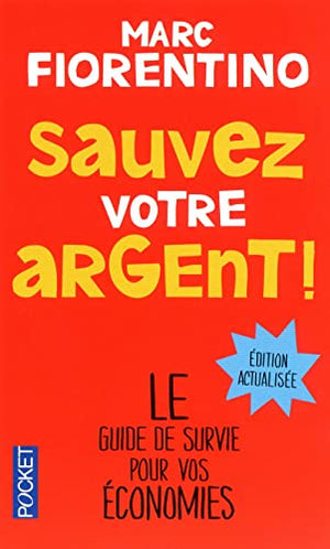 Sauvez votre argent !