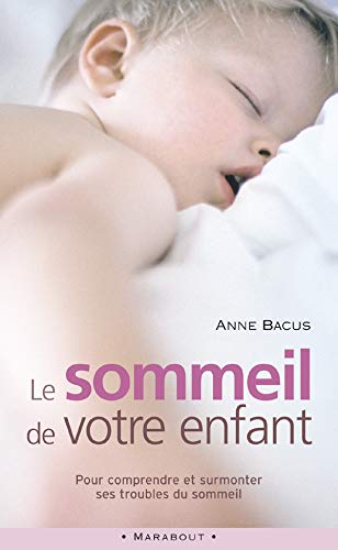 Le sommeil de votre enfant