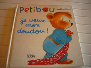 Je veux mon doudou !