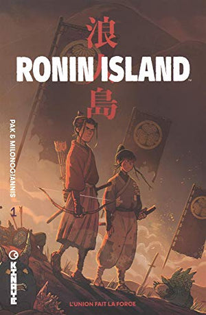 Ronin Island - Tome 1 - L'union fait la force