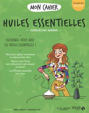 Mon cahier huiles essentielles