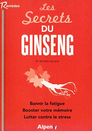 Les secrets du ginseng