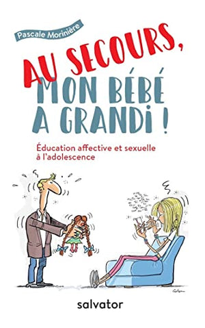 Au secours, mon bébé a grandi