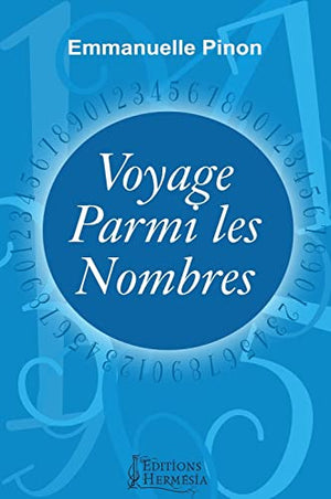 Voyage parmi les nombres