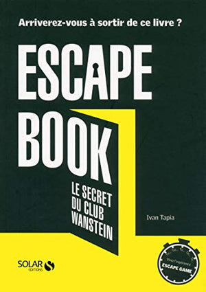 Escape book, le secret du club Wanstein