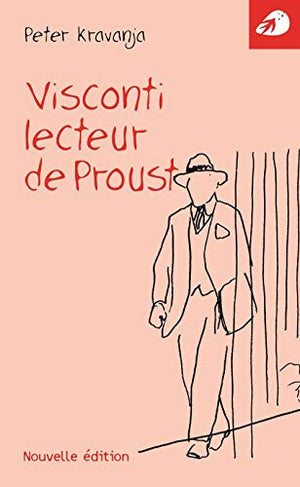 Visconti - Lecteur de Proust