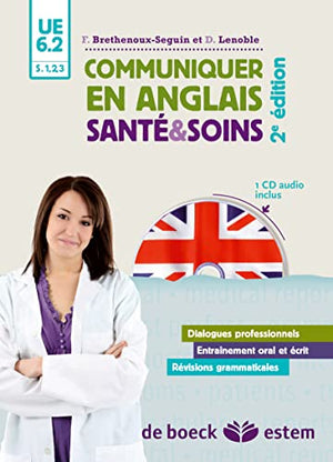 Communiquer en anglais: Santé & soins