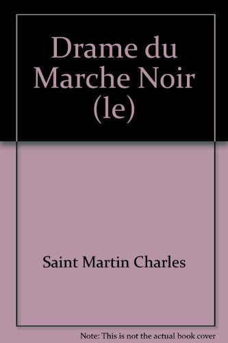 Le Drame du marché noir