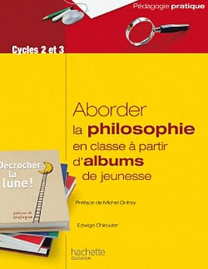 Aborder la philosophie en classe à partir d'albums de jeunesse