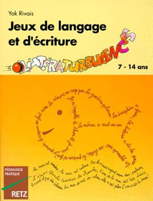 Jeux de langage et d'écriture