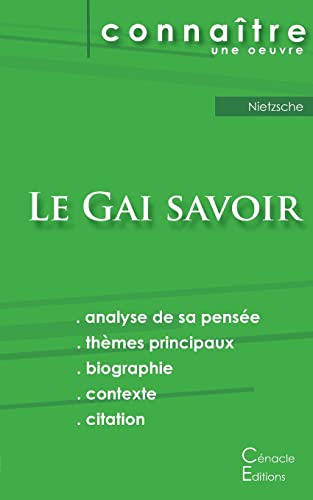 Fiche de lecture Le Gai savoir de Nietzsche (Analyse philosophique de référence et résumé complet)