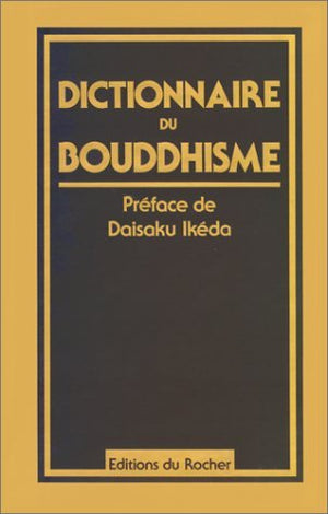 Dictionnaire du Bouddhisme