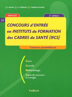 Concours d'entrée en instituts de formation des cadres de santé (IFCS)2r edition 2005