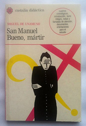 San manuel bueno, martir