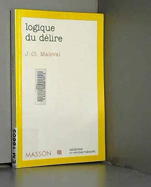 Logique du délire