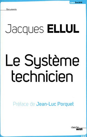 Le Système technicien