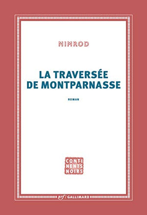 La traversée de Montparnasse