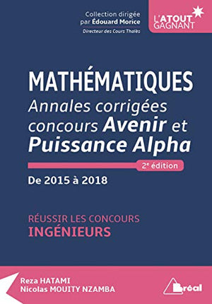 Mathématiques - Annales corrigées Concours Avenir et Puissance Alpha