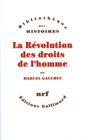 La Révolution des droits de l'homme