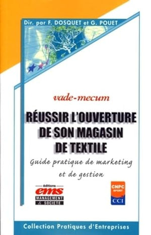 Réussir l'ouverture de son magasin de textile