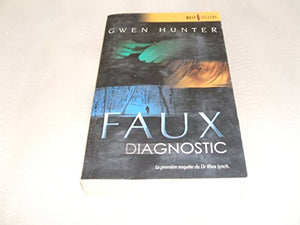 Faux diagnostic