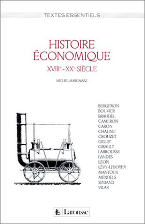 Histoire économique: XVIIIe-XXe siècle