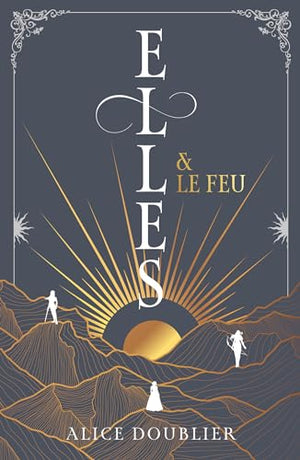 Elles et le feu