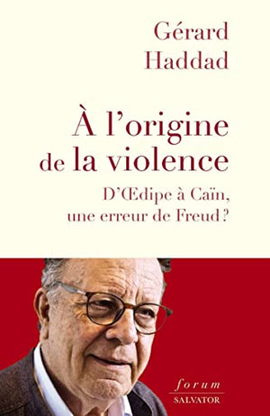 À l'origine de la violence