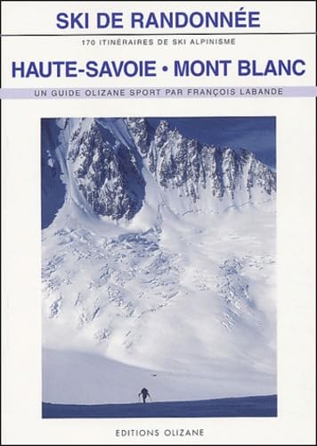 Ski de randonnée : Haute-Savoie - Mont-Blanc
