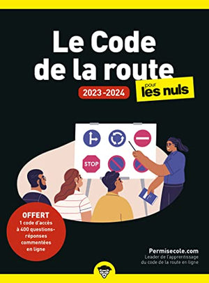 Le code de la route 2023-2024 pour les Nuls