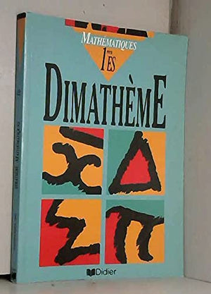 DIATHEME . MATHEMATIQUES 1ERE ES