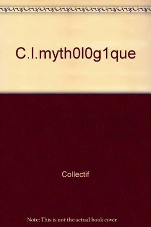 C.L.MYTHOLOGIQUE