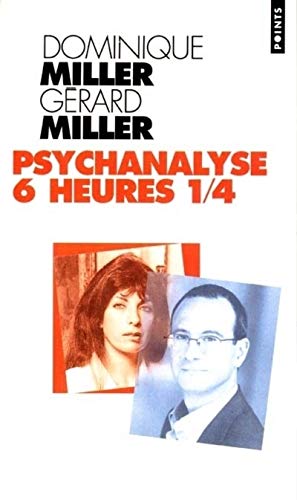 Psychanalyse 6 heures 1/4