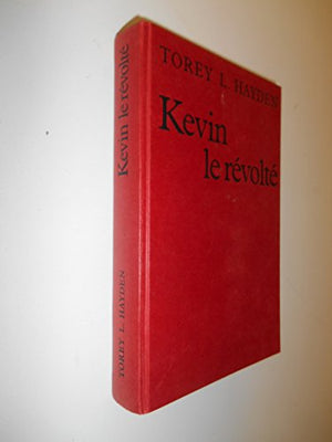 Kevin le révolté