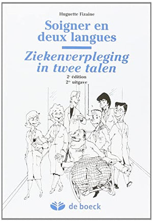 Soigner en deux langues, 2e édition