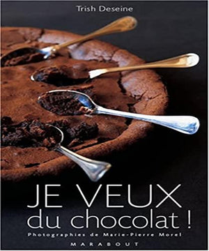 Je veux du chocolat !