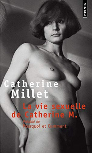 La vie sexuelle de Catherine M.