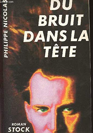 Du bruit dans la tête