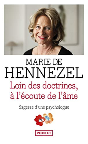 Loin des doctrines, à l'écoute de l'âme