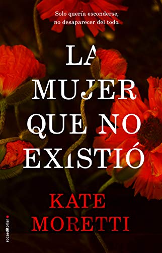 La mujer que no existió (Thriller y suspense)