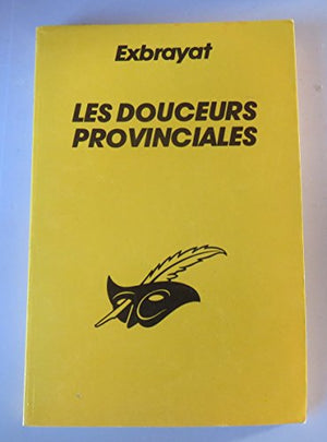 Les douceurs provinciales