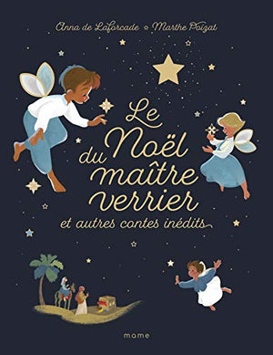 Le Noël du maître verrier et autres contes inédits