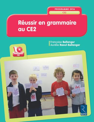 Réussir en grammaire au CE2