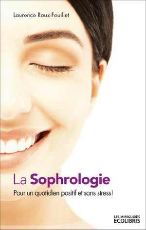 La sophrologie