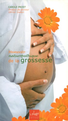 Memento naturopathique de la grossesse