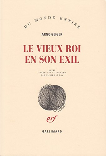 Le vieux roi en son exil