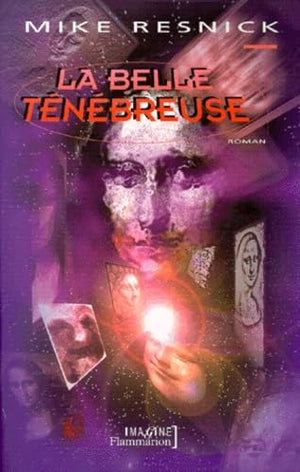 La belle ténébreuse