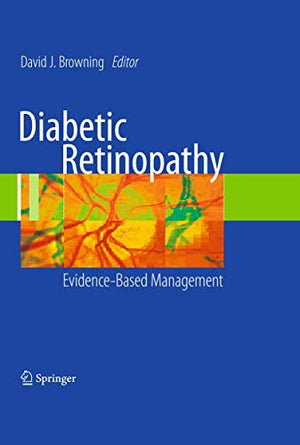 Diabetic Retinopathy: Evidence-Based Management