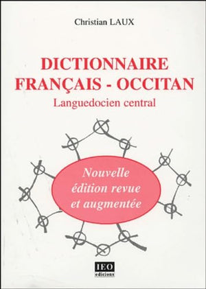 Dictionnaire français-occitan: Languedocien central