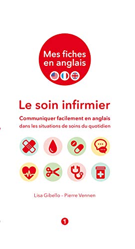 Mes fiches en anglais: Le soin infirmier